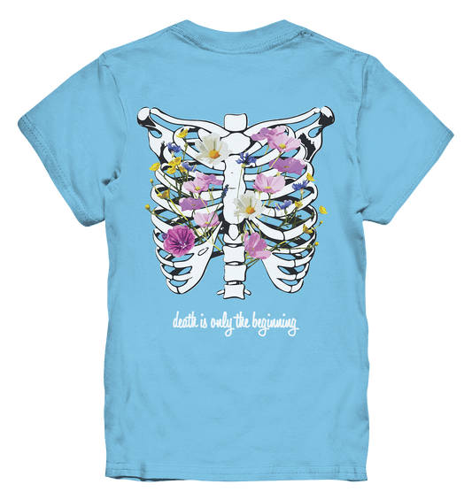 "Death is only the beginning" – Ein Statement mit Tiefe - Kids Premium Shirt