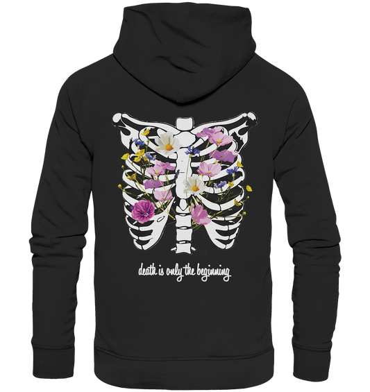 "Death is only the beginning" – Ein Statement mit Tiefe - Premium Unisex Hoodie