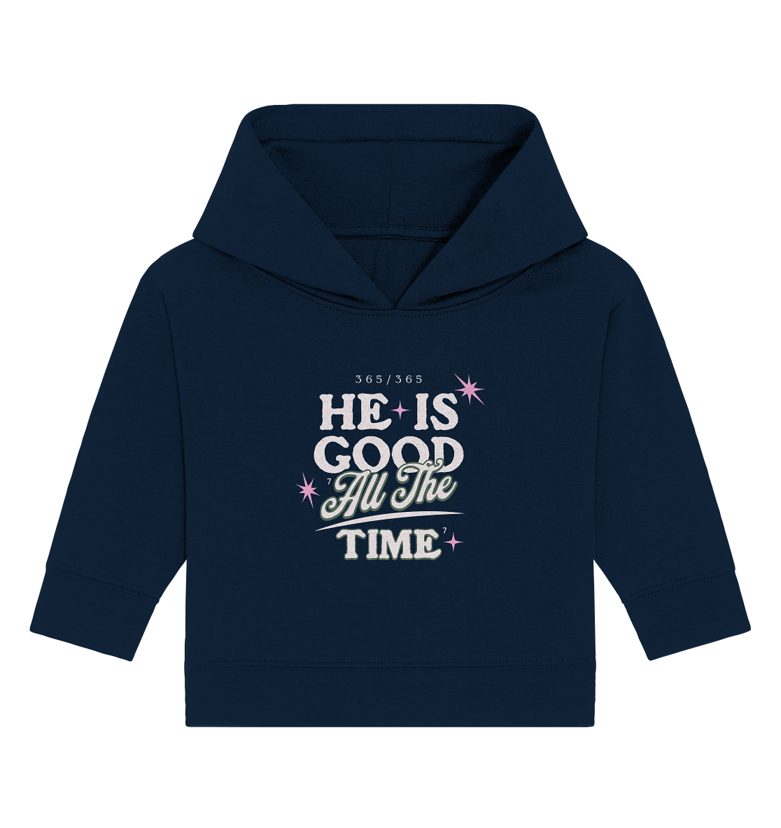 Er ist immer gut - Baby Organic Hoodie