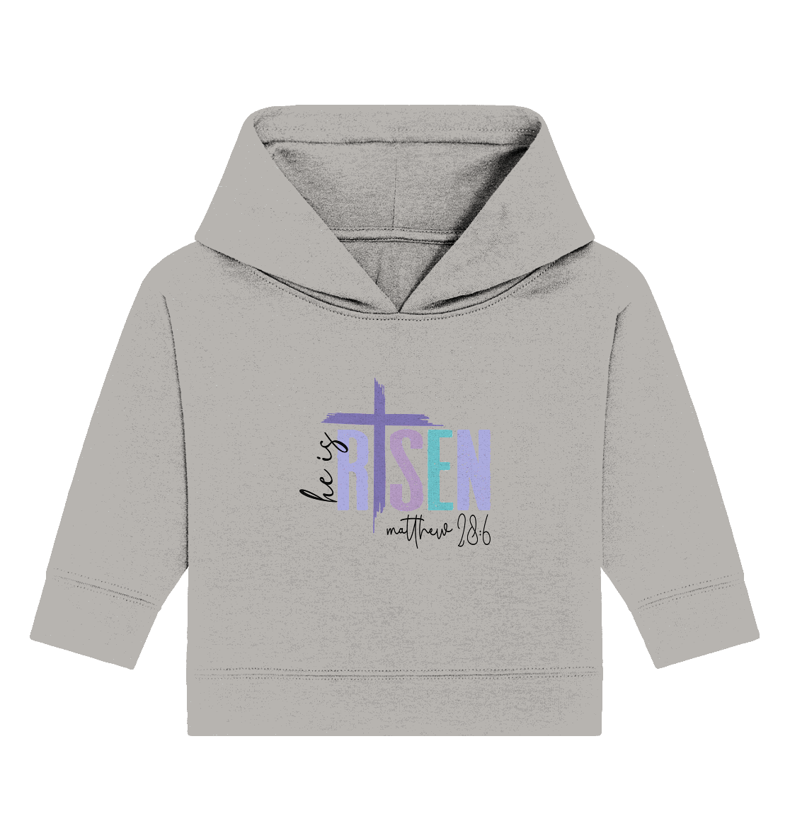 He Is Risen – Die Hoffnung lebt! - Baby Organic Hoodie