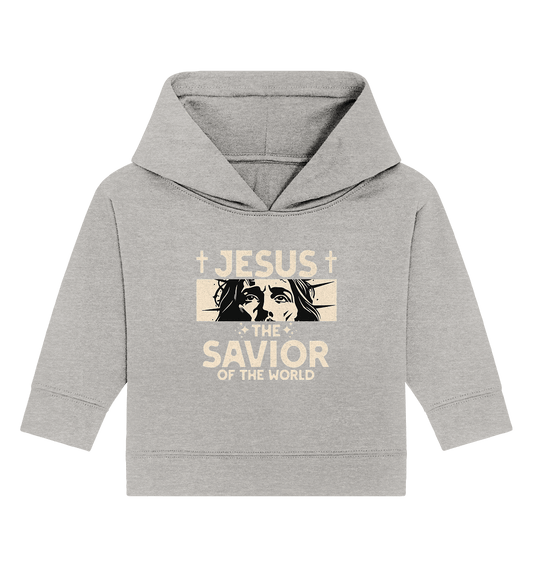 Jesus – The Savior of the World - Baby Organic Hoodie