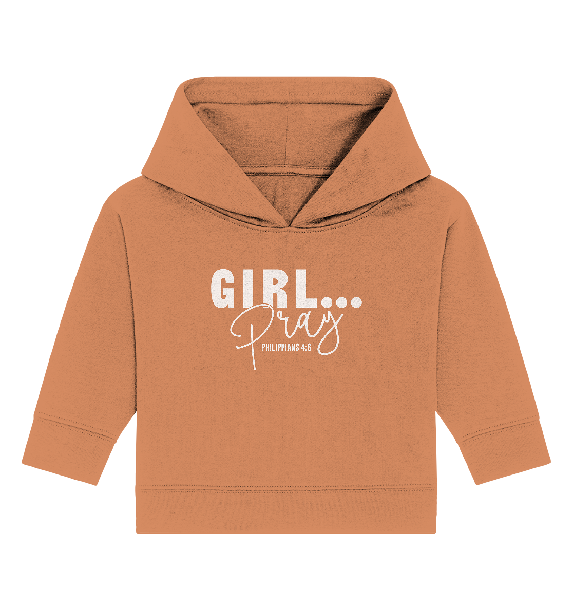 Girl. Pray. - Baby Organic Hoodie