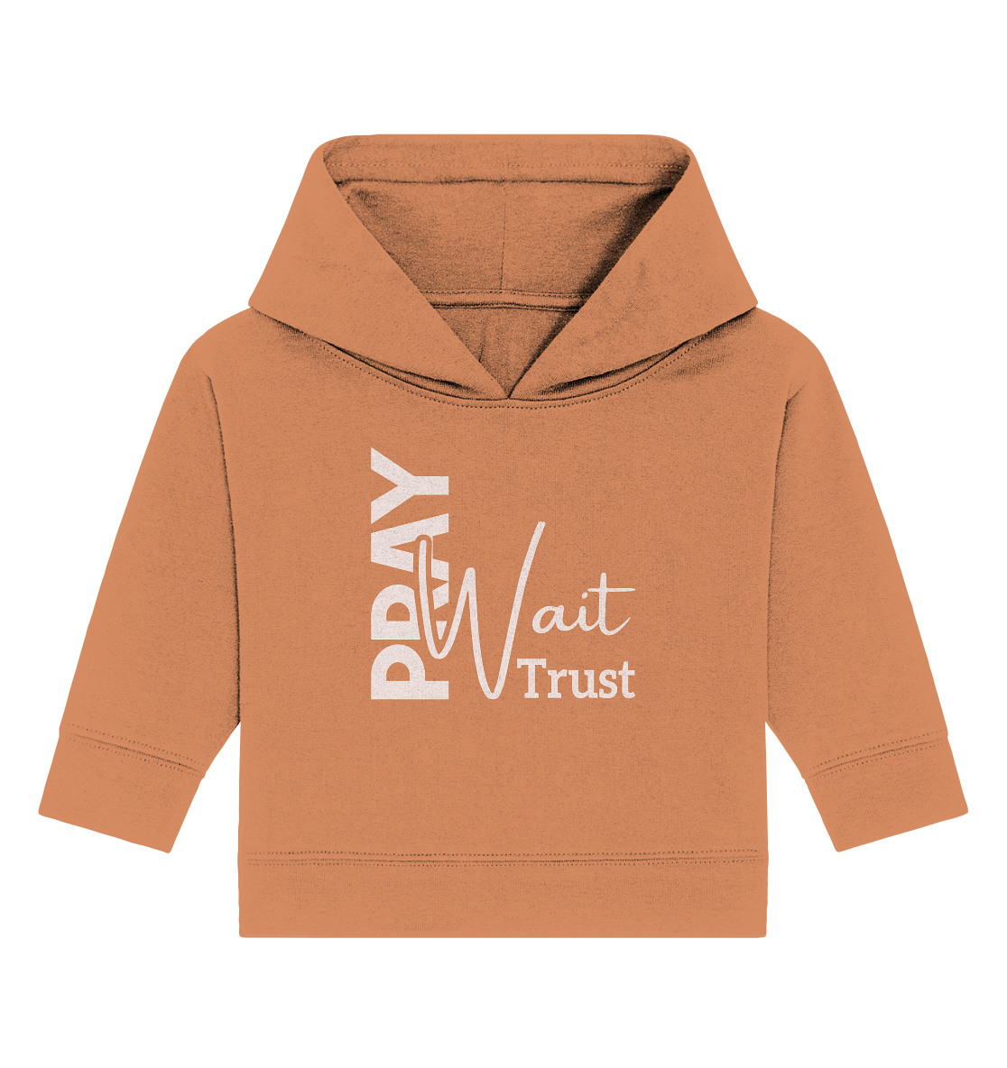 Pray. Wait. Trust. - Baby Organic Hoodie