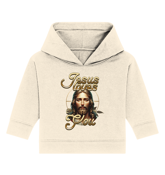 Jesus Loves You - Baby Organic Hoodie