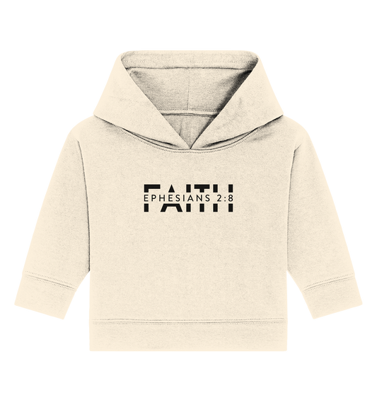 Faith – Ein Geschenk der Gnade - Baby Organic Hoodie