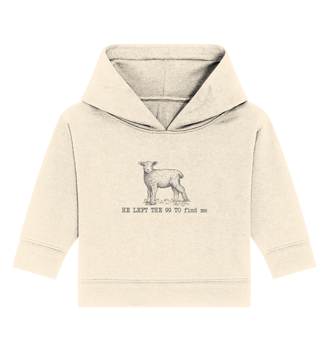 He Left the 99 to Find Me - Baby Organic Hoodie