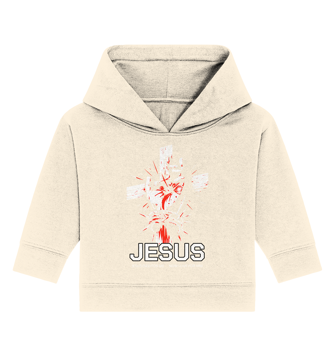 Jesus starb für mich – Jetzt lebe ich für ihn - Baby Organic Hoodie