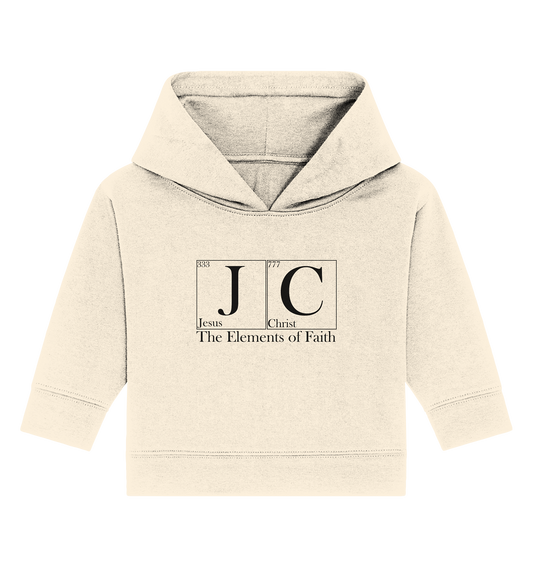 JC – The Elements of Faith - Baby Organic Hoodie