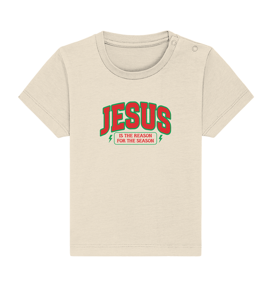 Jesus – The Reason for Christmas (RG) - Baby Organic Shirt