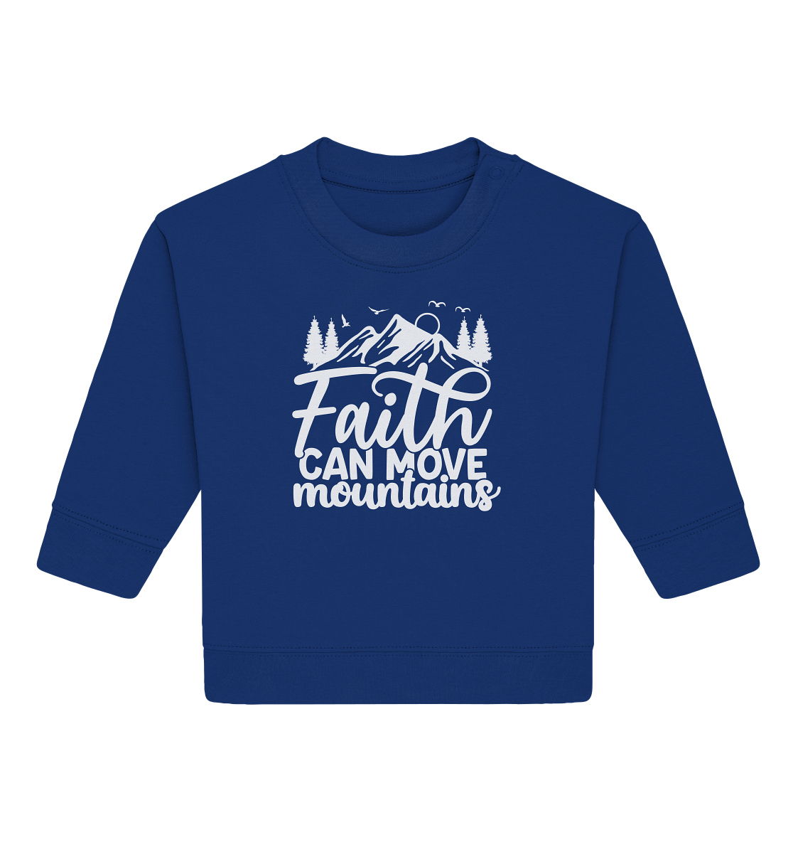 Glaube, der Berge versetzen kann - Matthäus 17:20 - Baby Organic Sweatshirt