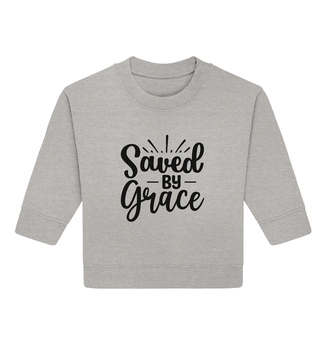 Saved by Grace – Dein Glaube, Dein Statement - Baby Organic Sweatshirt