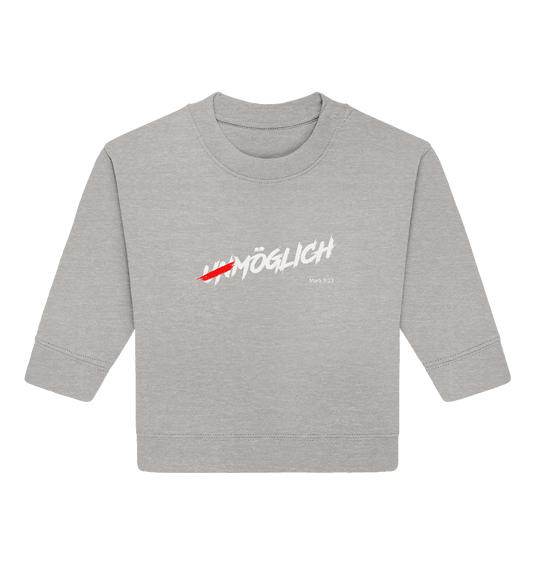 Alles ist möglich - Baby Organic Sweatshirt