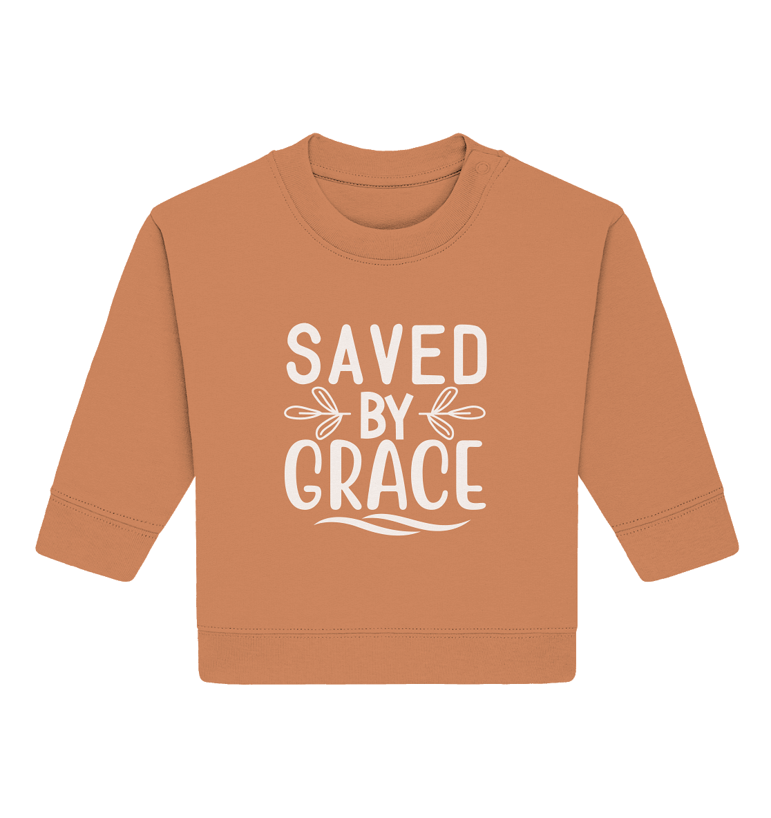 Saved by Grace White – Ein kraftvolles Glaubensstatement - Baby Organic Sweatshirt