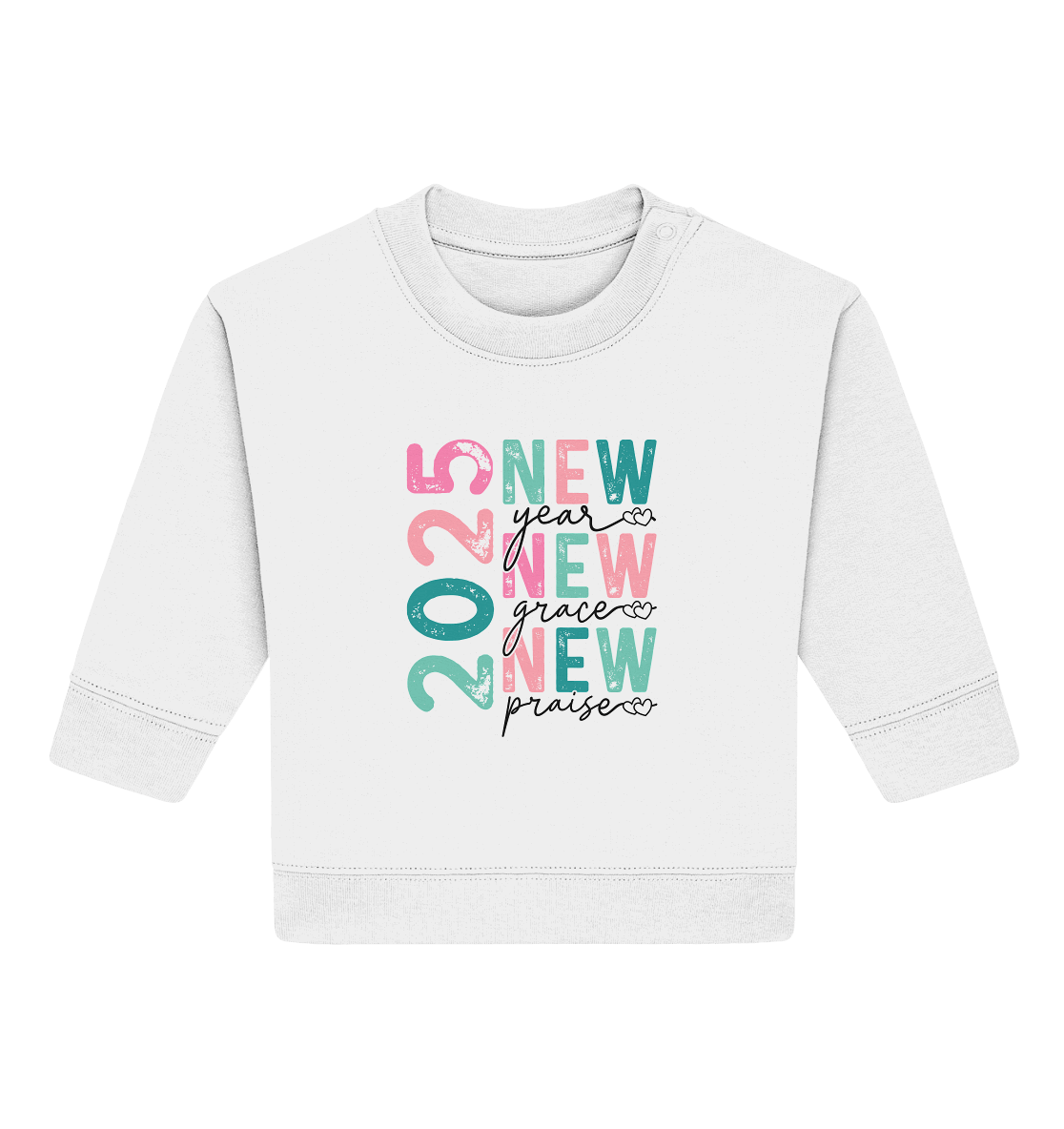 2025 - New Year, New Grace, New Praise - Baby Organic Sweatshirt