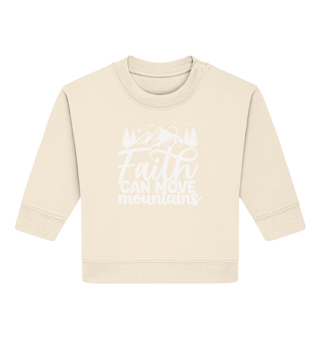 Glaube, der Berge versetzen kann - Matthäus 17:20 - Baby Organic Sweatshirt