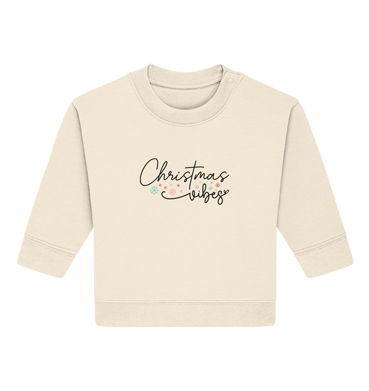 Festliche Christmas Vibes - Baby Organic Sweatshirt