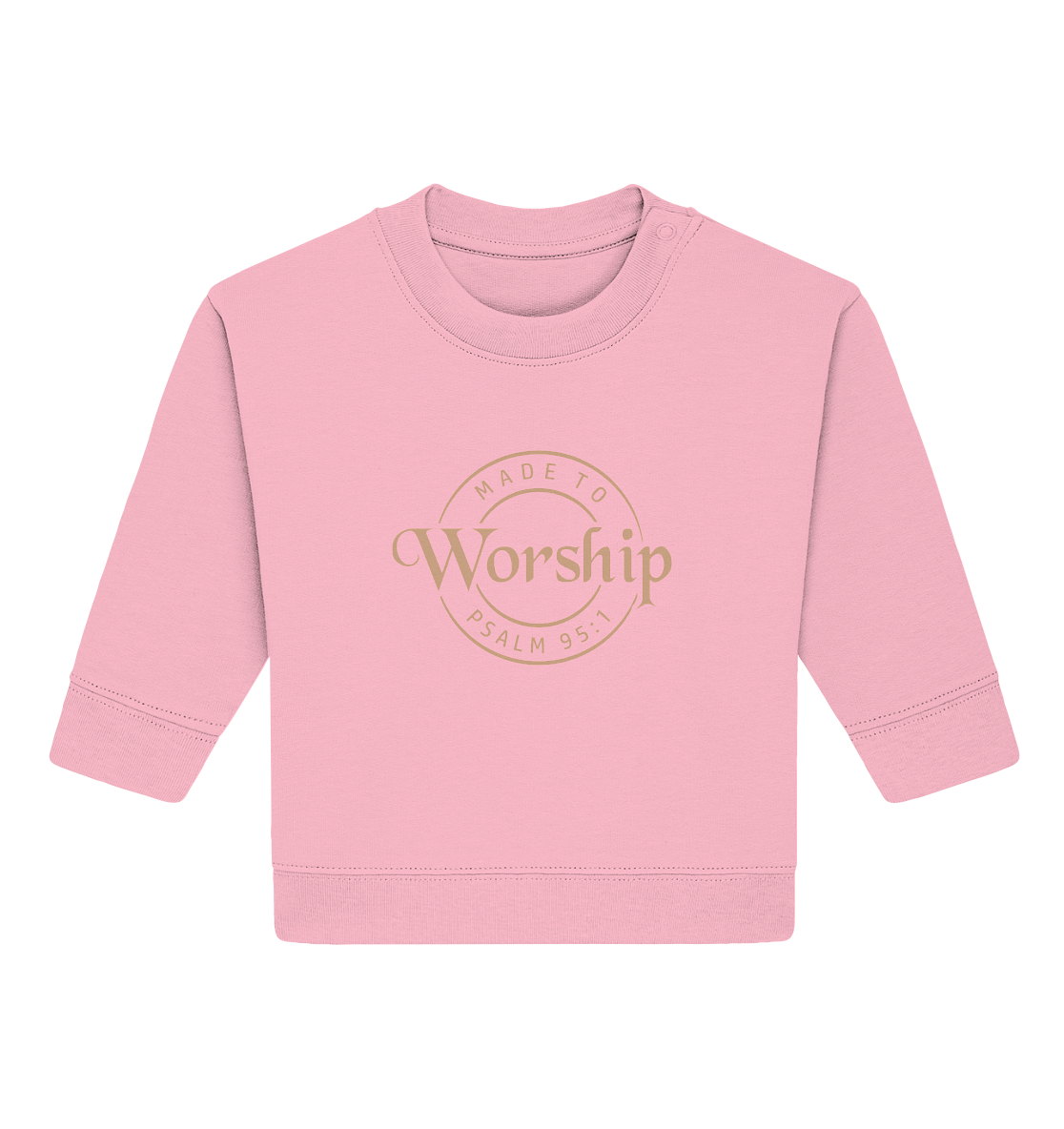 Made to Worship - Psalm 95:1 - Baby Organic Sweatshirt