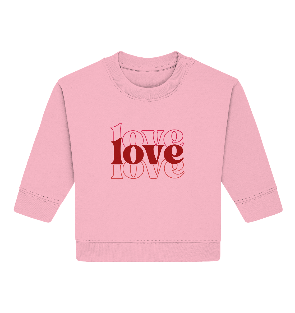 Love – Die größte Kraft - Baby Organic Sweatshirt