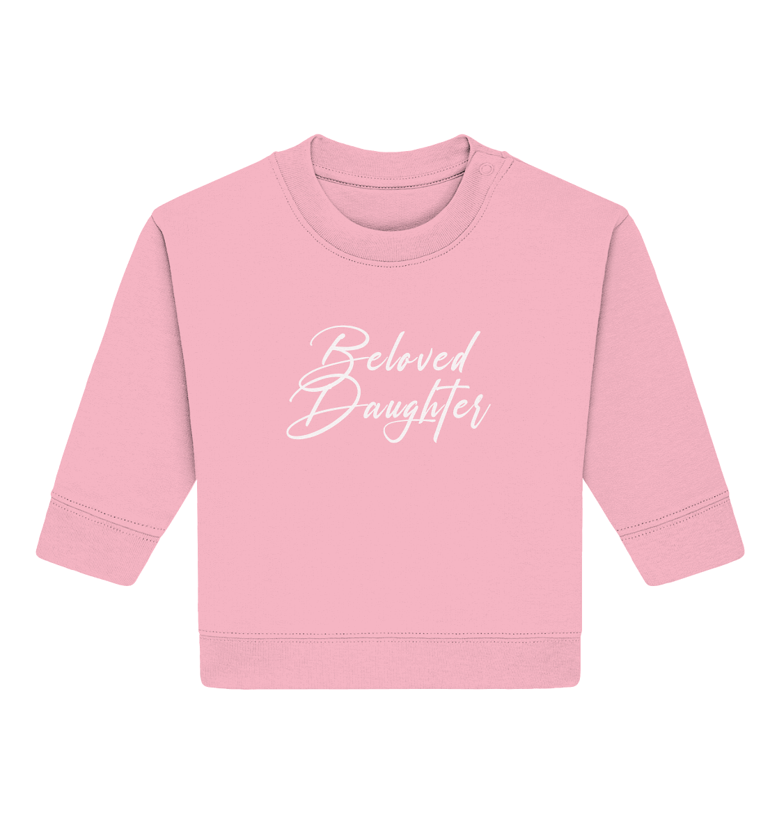 Beloved Daughter – Geliebte Tochter Gottes - Baby Organic Sweatshirt