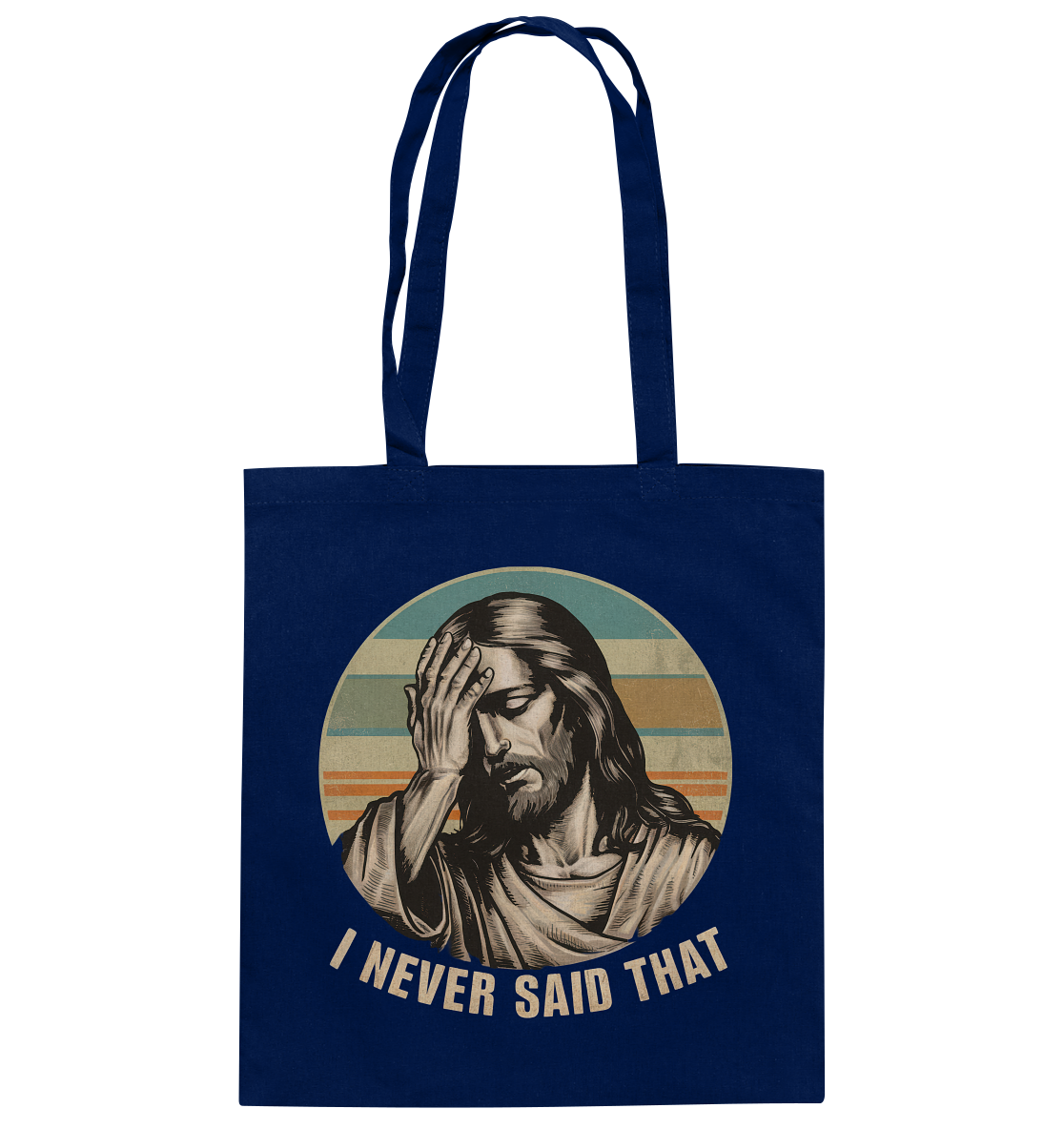 I Never Said That - Jesus - Baumwolltasche