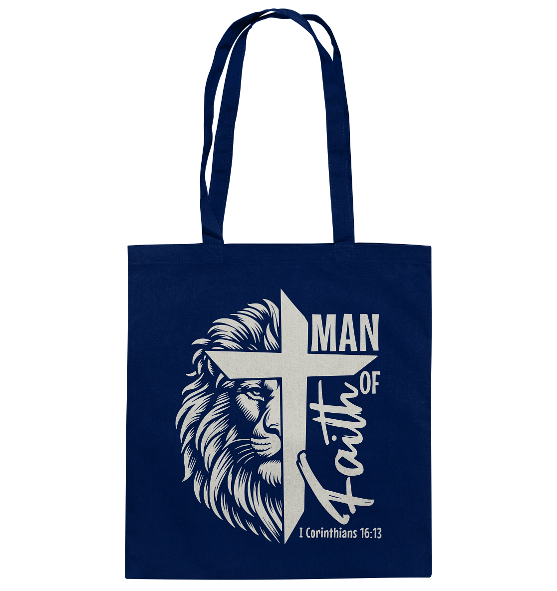 Man of Faith – 1 Corinthians 16:13 - Cotton Bag