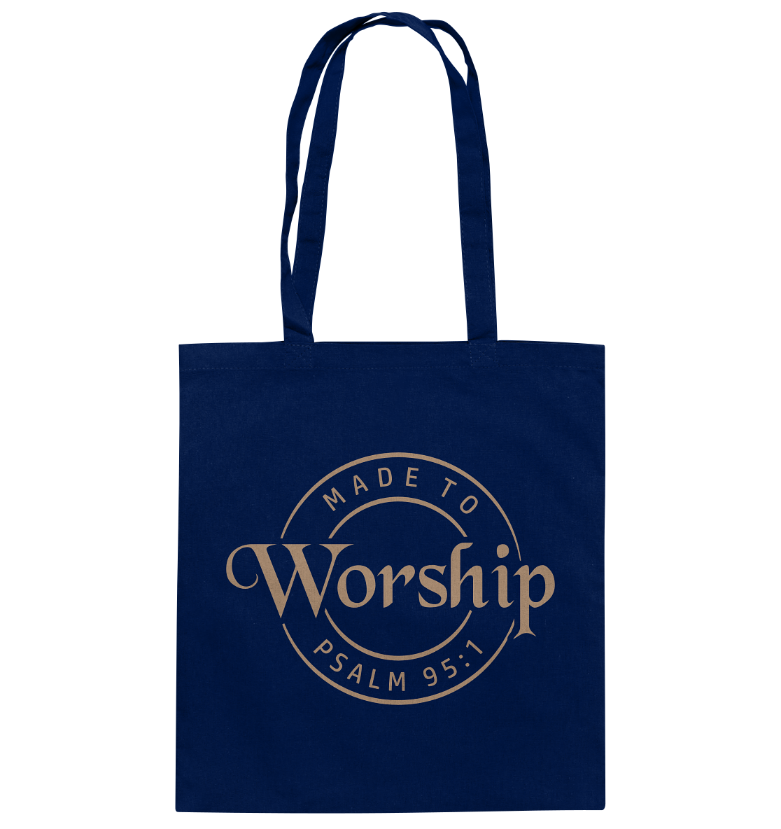 Made to Worship - Psalm 95:1 - Baumwolltasche