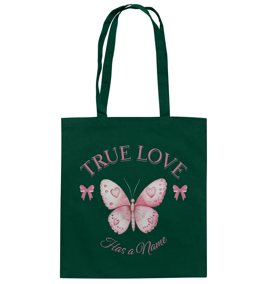 True Love - Has a Name - Cotton Bag