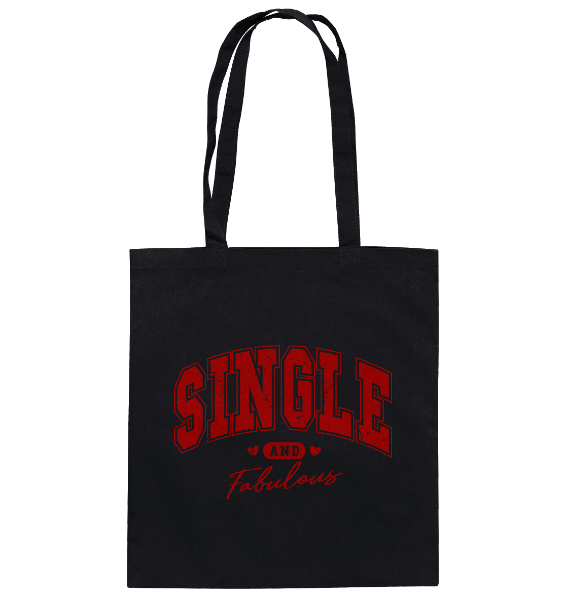 Single and Fabulous - Baumwolltasche