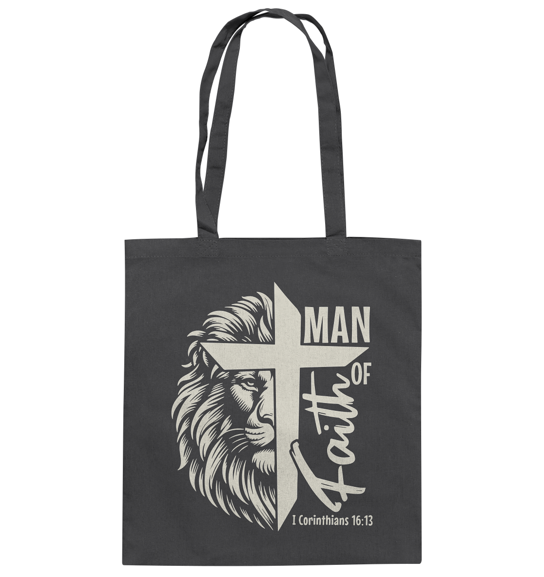 Man of Faith – 1 Corinthians 16:13 - Cotton Bag