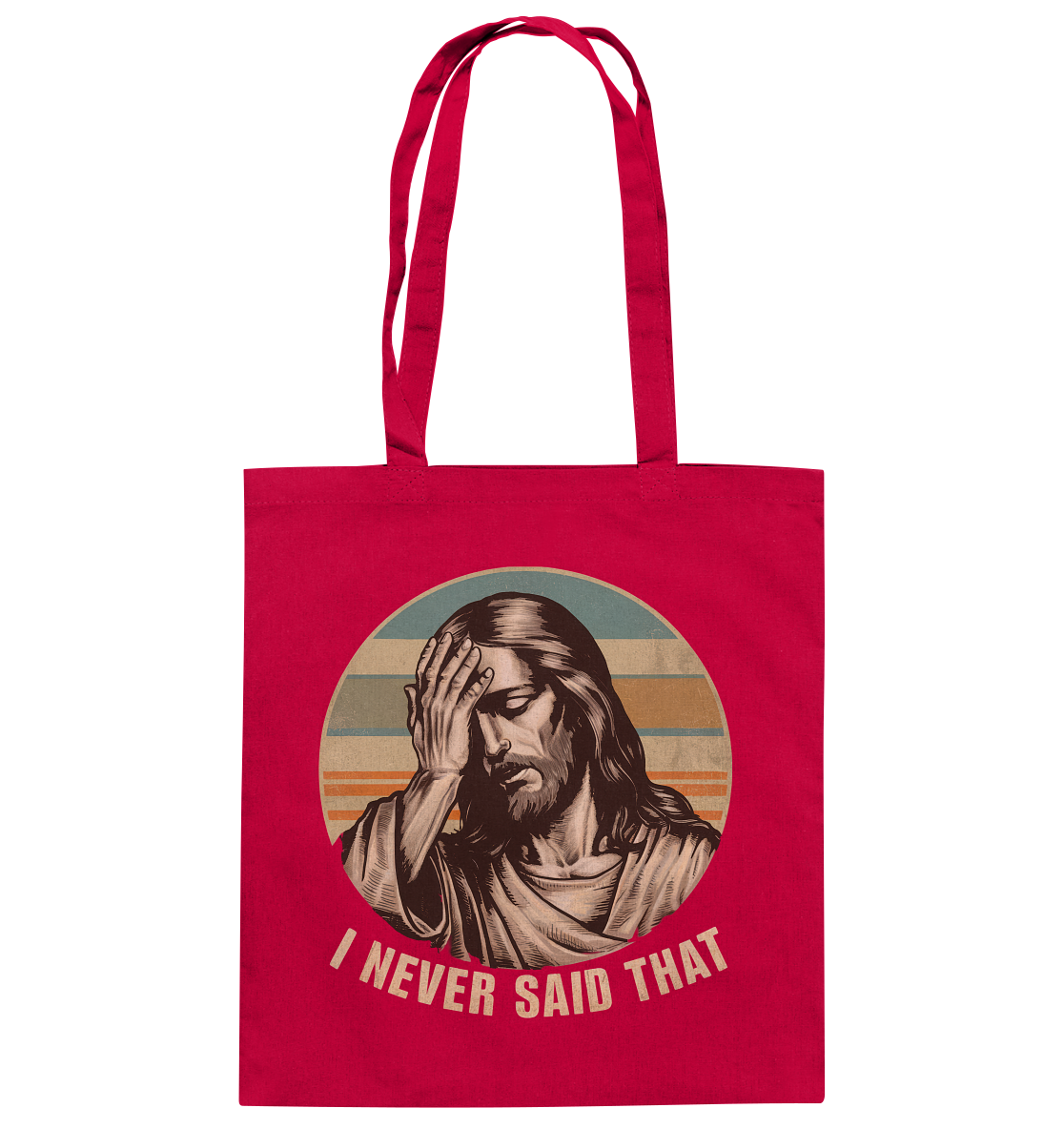 I Never Said That - Jesus - Baumwolltasche