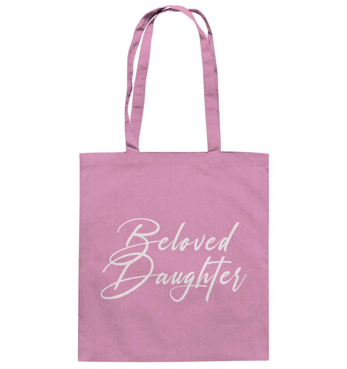 Beloved Daughter – Geliebte Tochter Gottes - Baumwolltasche