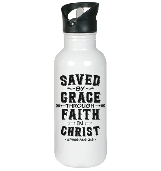 Saved by Grace through Faith in Christ - stainless steel drinking bottle