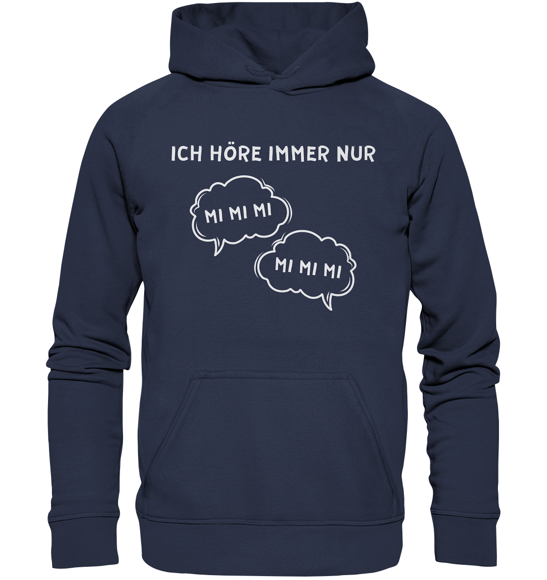 Ich höre immer nur mi mi mi - Kids Premium Hoodie