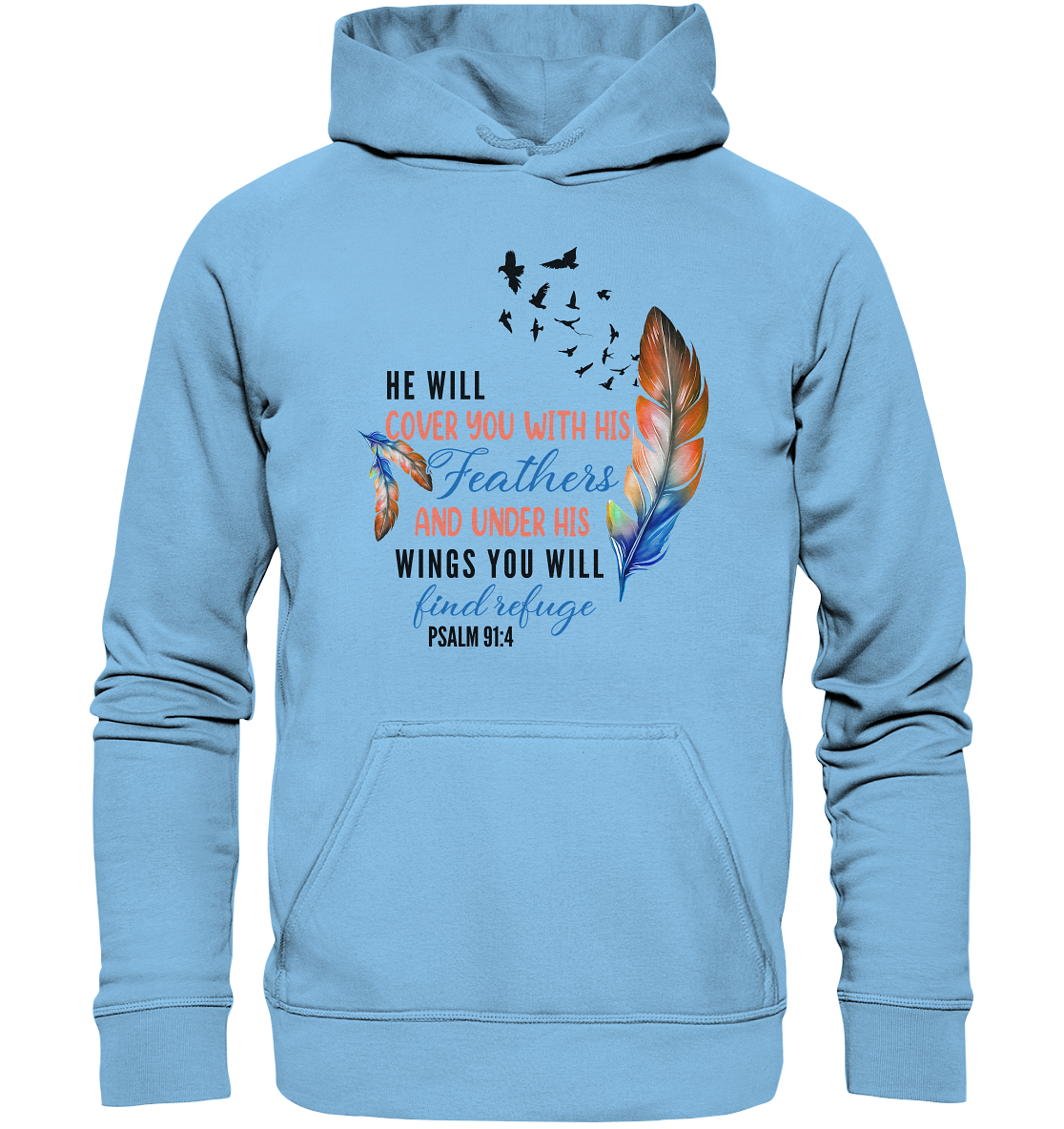 Psalm 91:4 - He will cover you with his Feathers - Kids Premium Hoodie