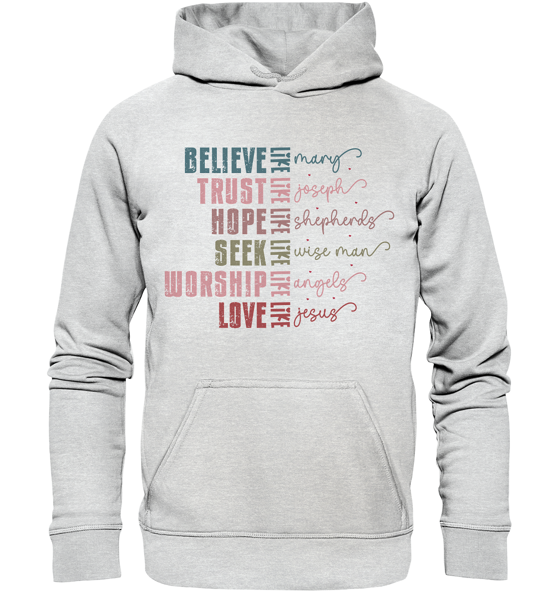 Believe like Mary, Trust like Joseph, Hope like Shepherds ... - Kids Premium Hoodie