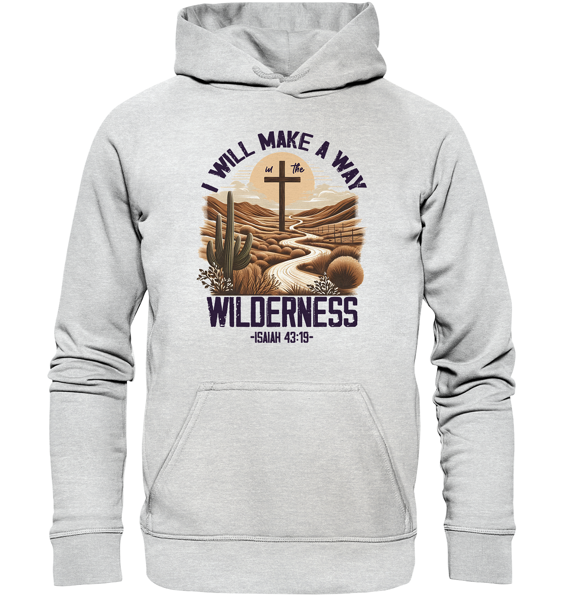 I Will Make a Way in the Wilderness – Isaiah 43:19 - Kids Premium Hoodie