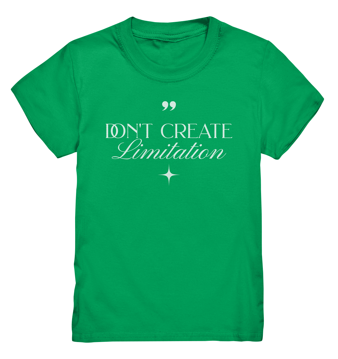 Don’t Create Limitations - Kids Premium Shirt