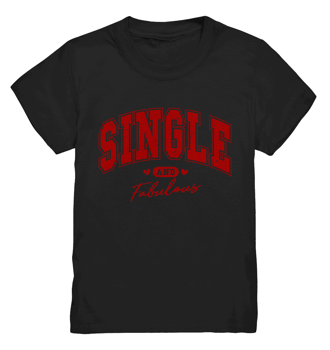 Single and Fabulous - Kids Premium Shirt