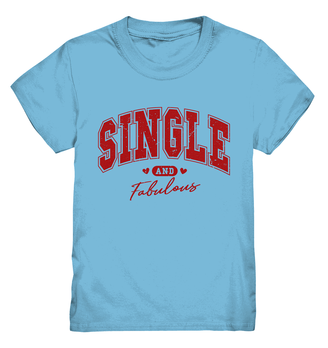 Single and Fabulous - Kids Premium Shirt