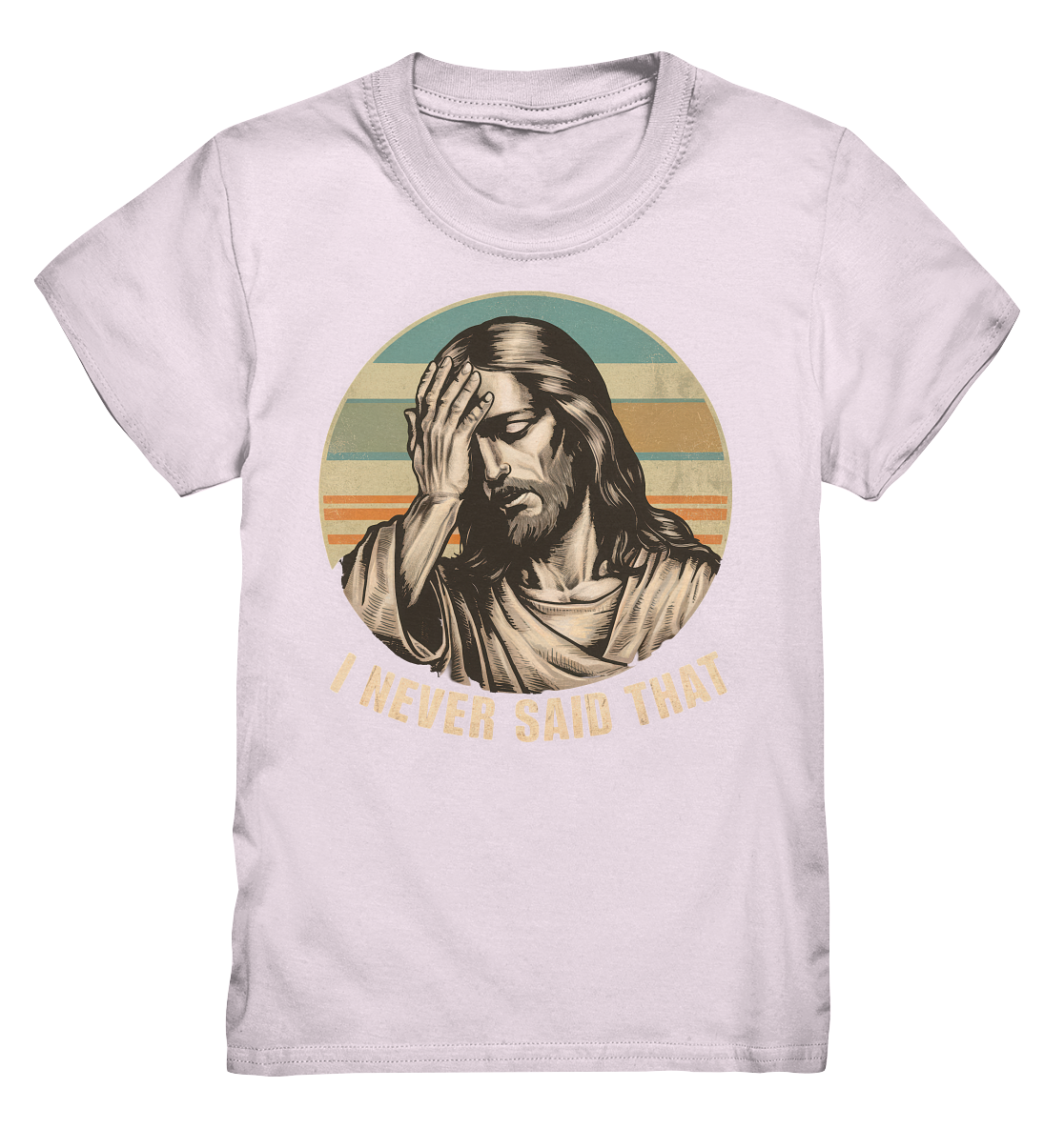 I Never Said That - Jesus - Kids Premium Shirt