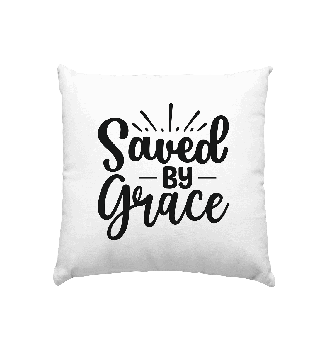 Saved by Grace – Dein Glaube, Dein Statement - Kissen 40x40cm