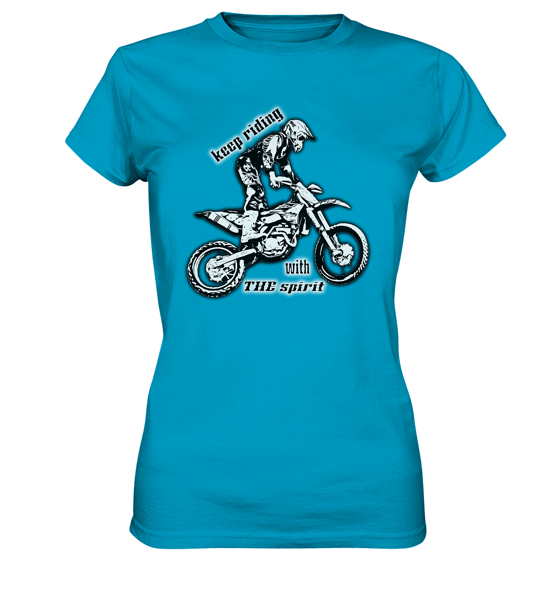 Keep Riding with the Holy Spirit - Ladies Premium Shirt