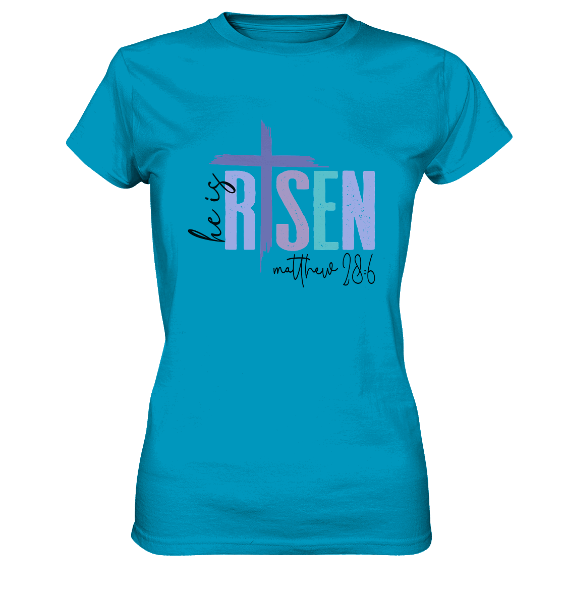 He Is Risen – Die Hoffnung lebt! - Ladies Premium Shirt