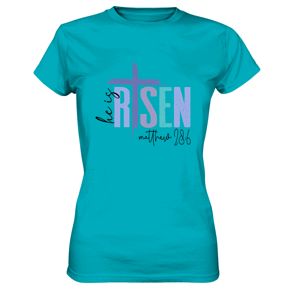 He Is Risen – Die Hoffnung lebt! - Ladies Premium Shirt