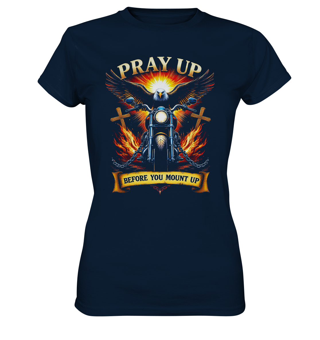 Pray Up, Before You Mount Up - Ladies Premium Shirt