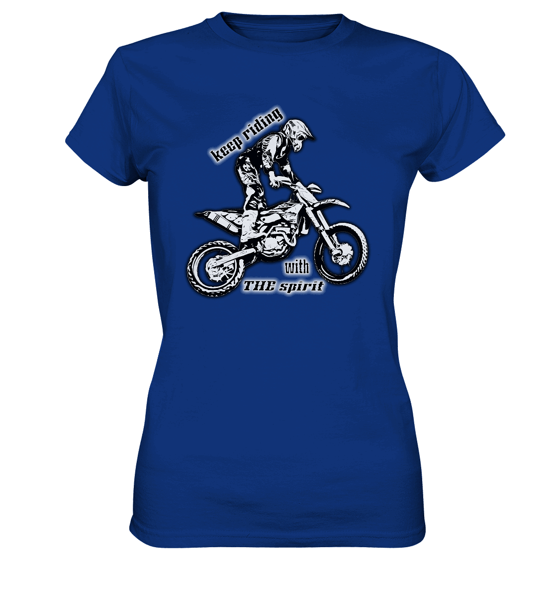 Keep Riding with the Holy Spirit - Ladies Premium Shirt