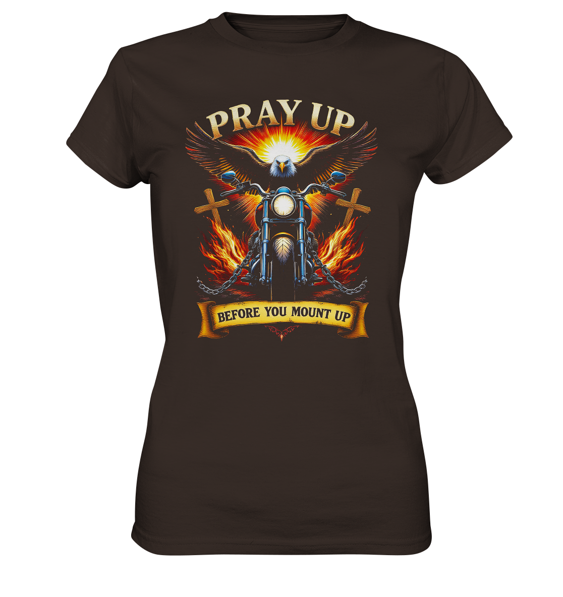 Pray Up, Before You Mount Up - Ladies Premium Shirt