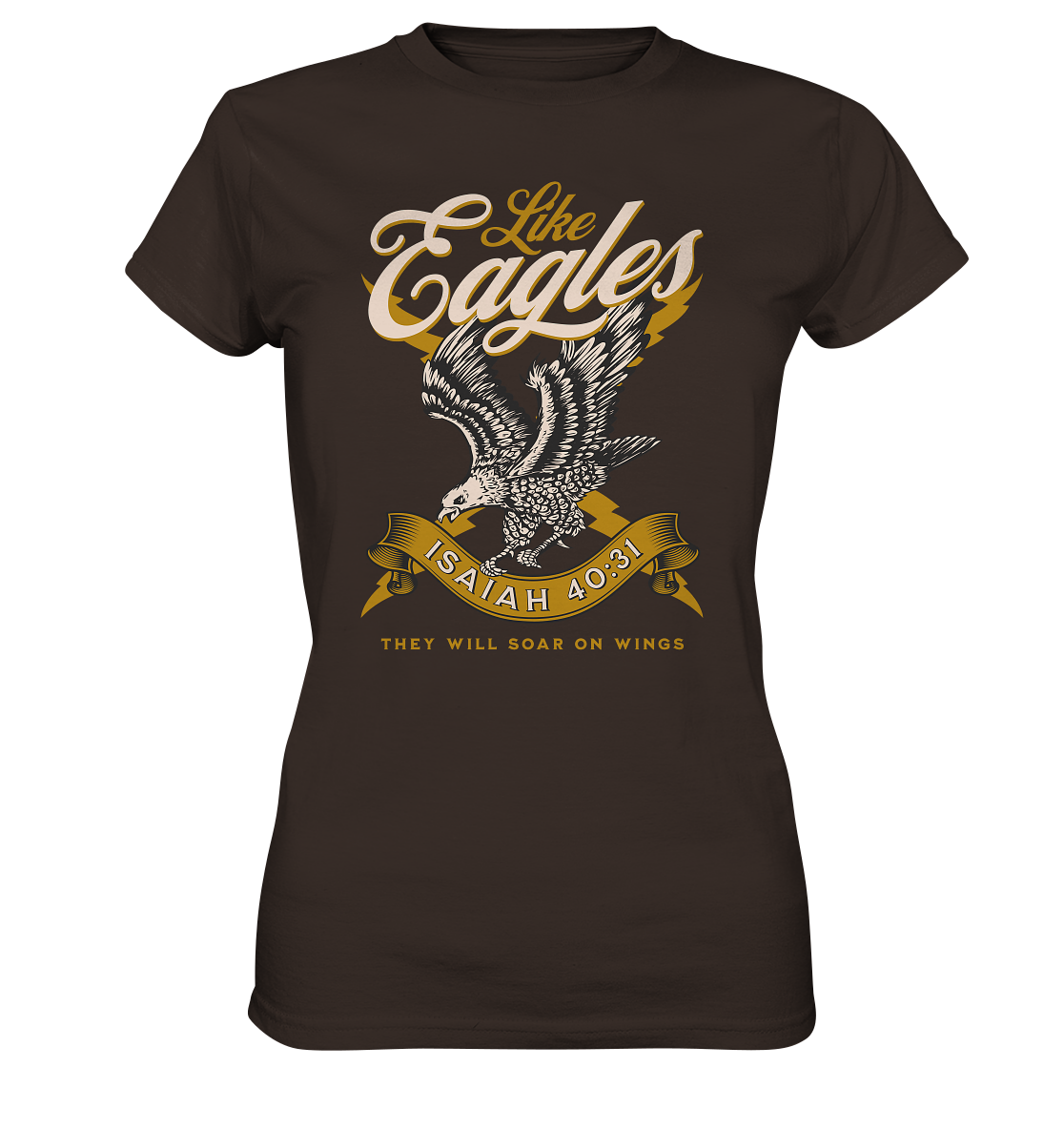 Sie werden fliegen wie Adler – Jesaja 40:31 - Ladies Premium Shirt