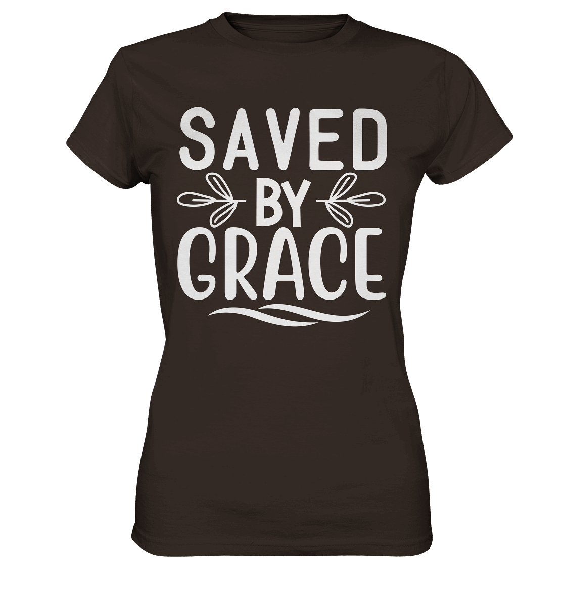 Saved by Grace White – Ein kraftvolles Glaubensstatement - Ladies Premium Shirt