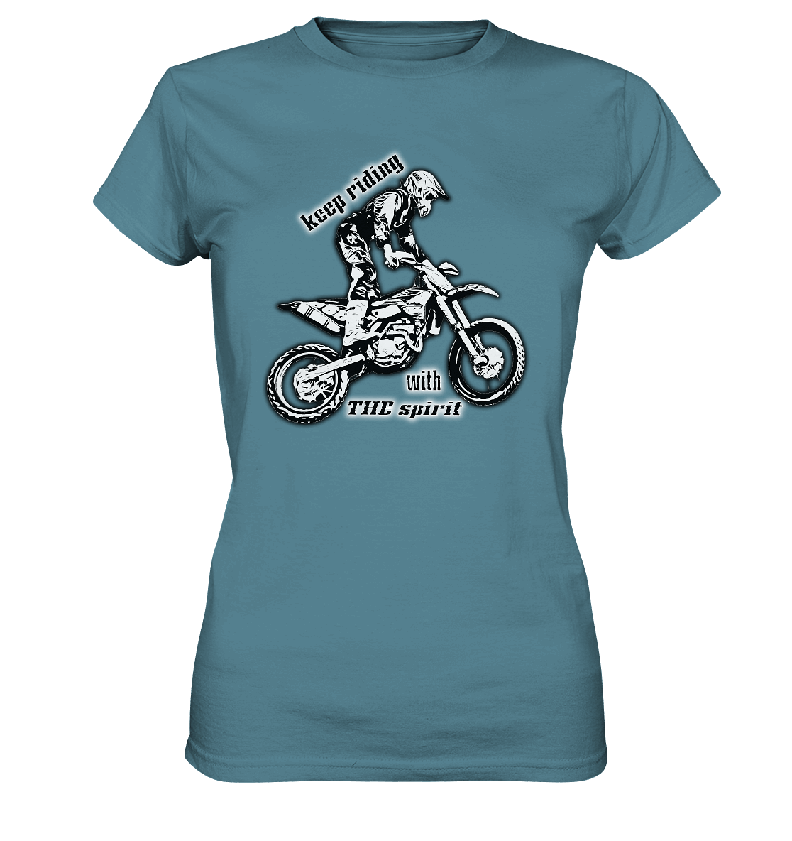 Keep Riding with the Holy Spirit - Ladies Premium Shirt